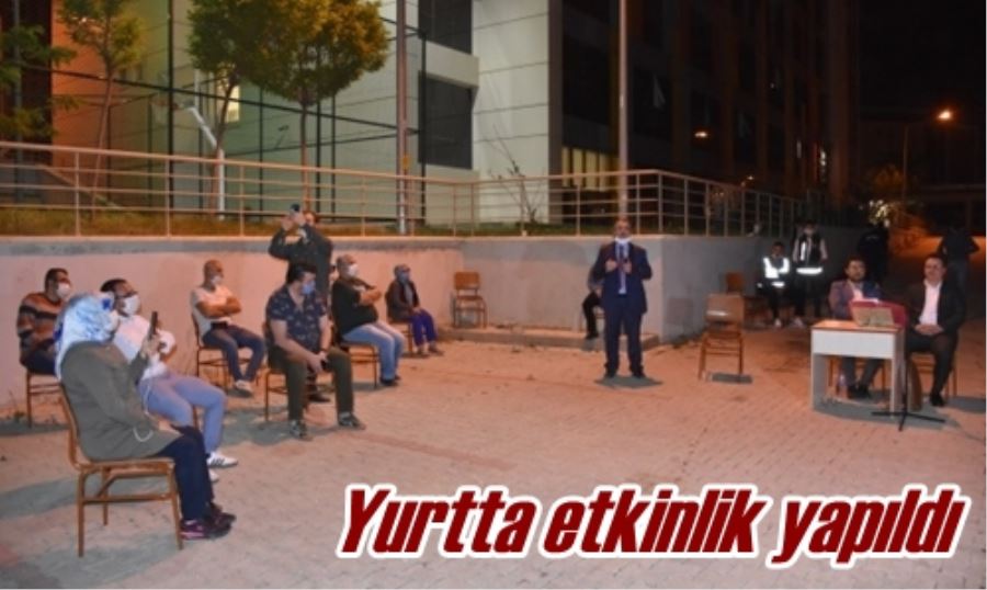 Yurtta etkinlik yapıldı