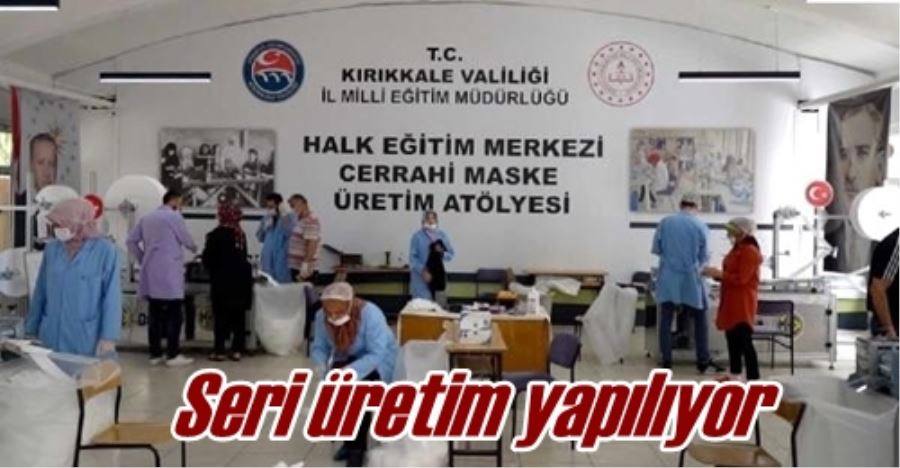 Seri üretim yapılıyor