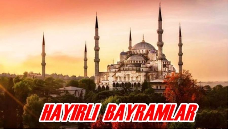 Hayırlı bayramlar