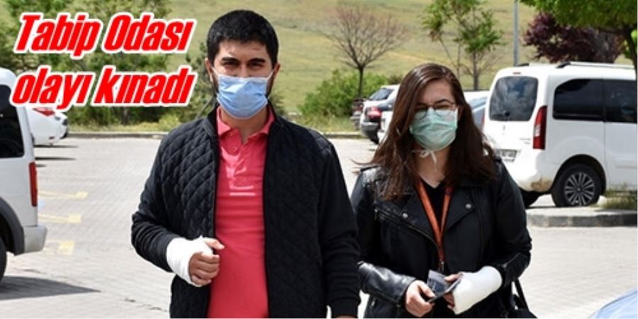 Tabip Odası olayı kınadı