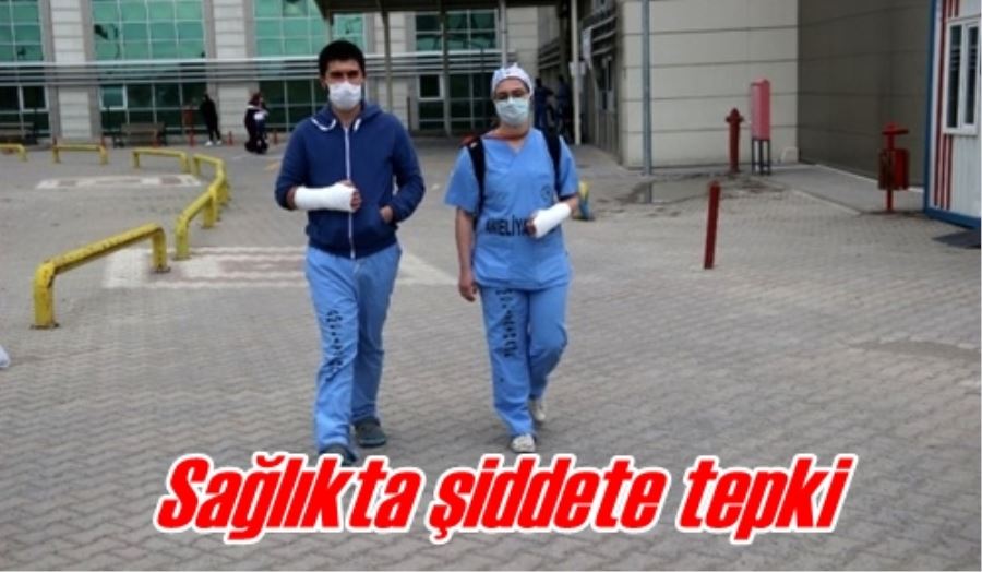 Sağlıkta şiddete tepki