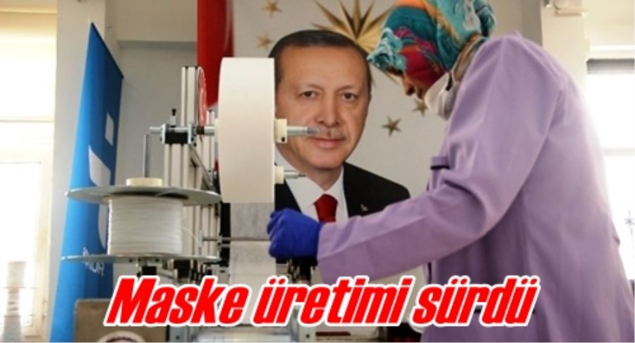 Maske üretimi sürdü