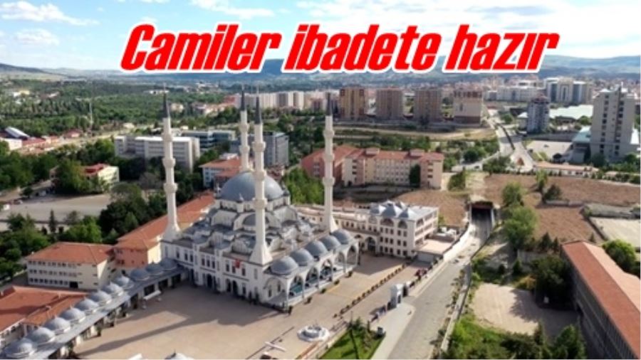 Camiler ibadete hazır