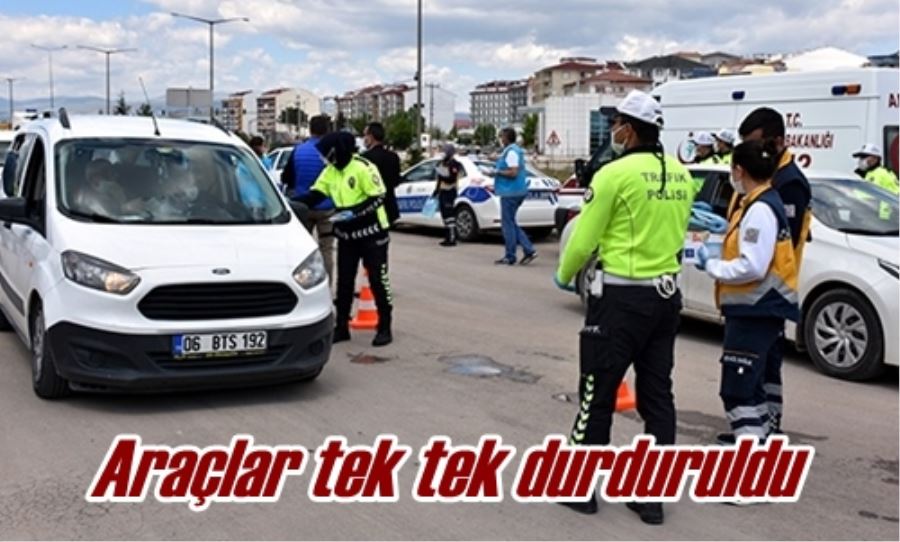 Araçlar tek tek durduruldu