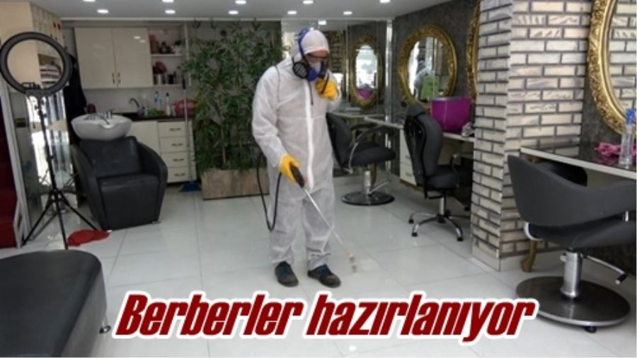 Berberler hazırlanıyor