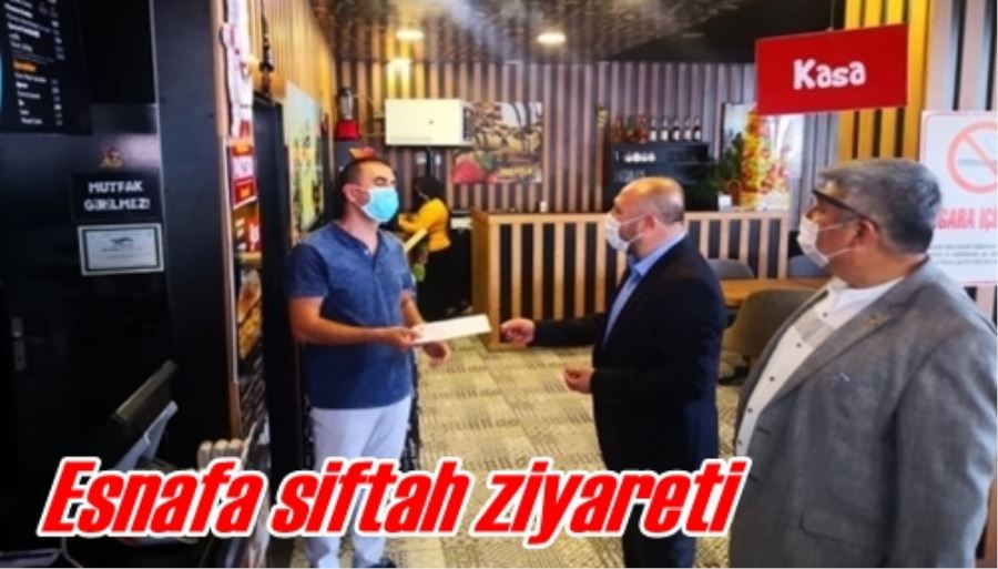 Esnafa siftah ziyareti