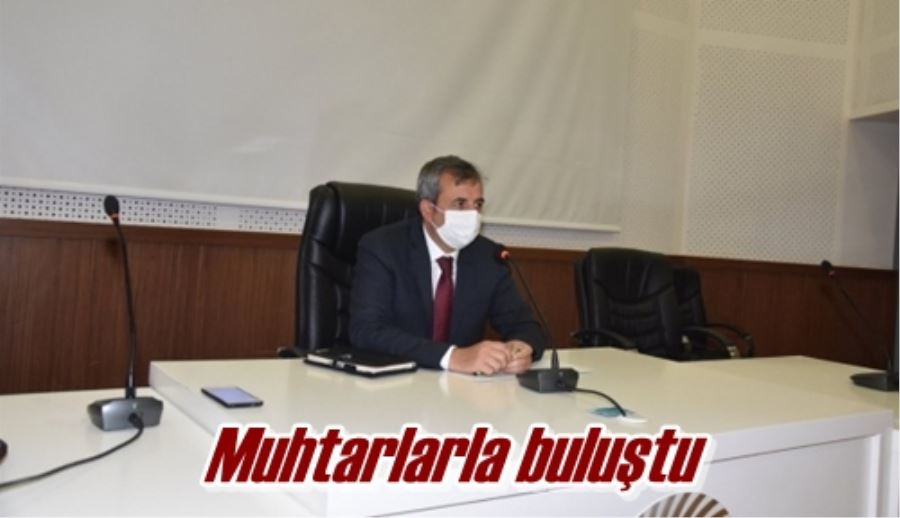 Muhtarlarla buluştu