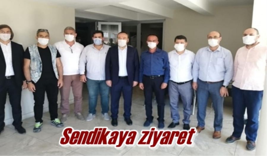 Sendikaya ziyaret