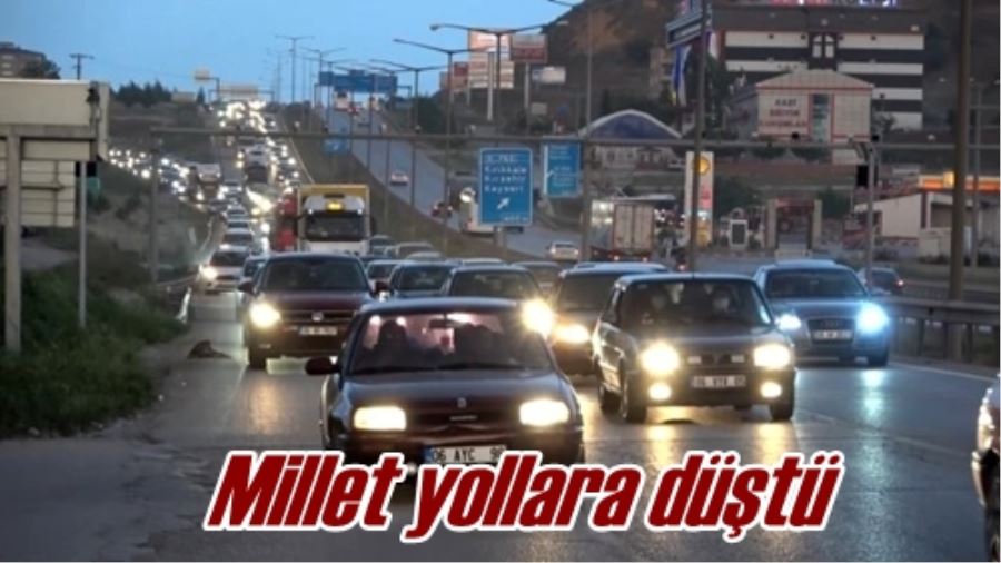 Millet yollara düştü