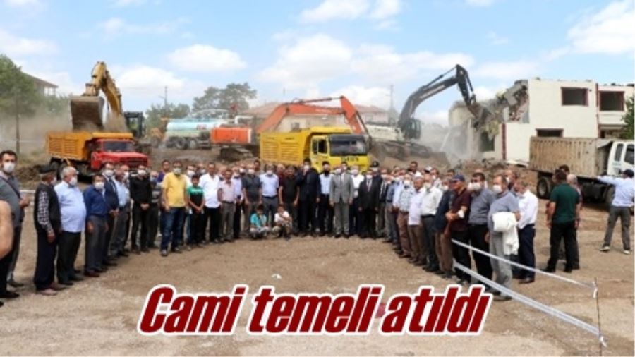 Cami temeli atıldı