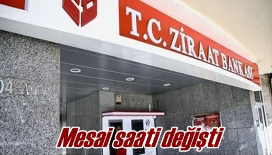 Mesai saati değişti