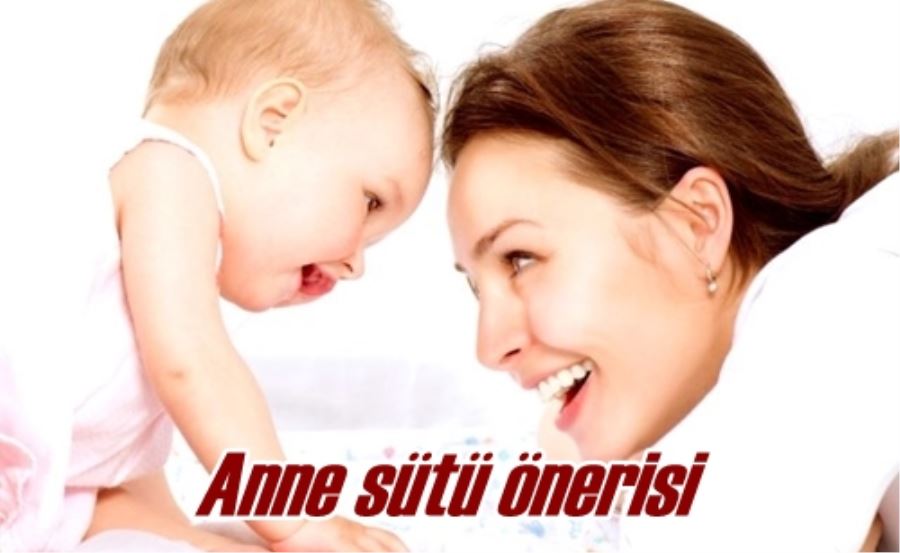 Anne sütü önerisi