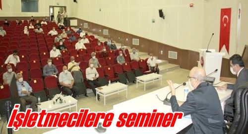 İşletmecilere seminer