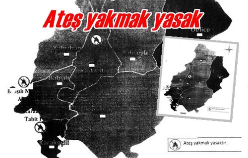 Ateş yakmak yasak