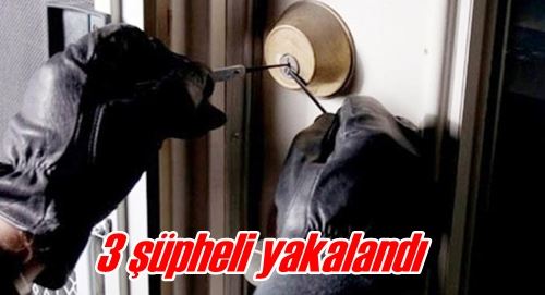 3 şüpheli yakalandı