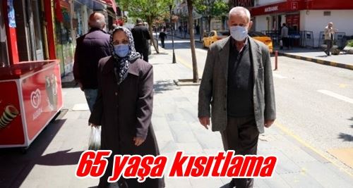 65 yaşa kısıtlama