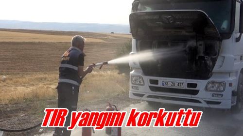 TIR yangını korkuttu