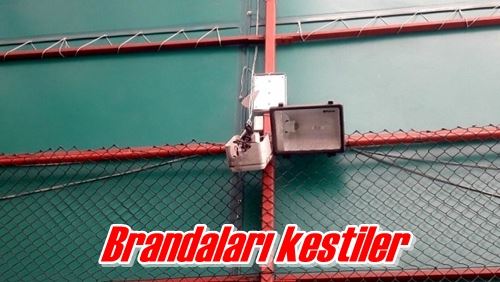 Brandaları kestiler