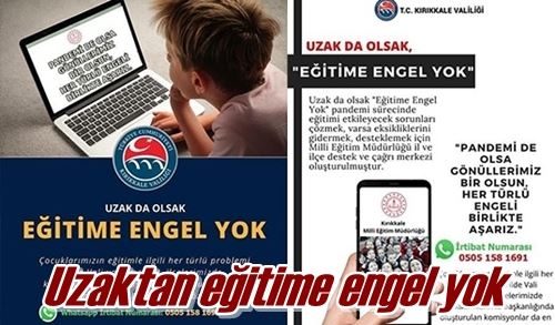 Uzaktan eğitime engel yok