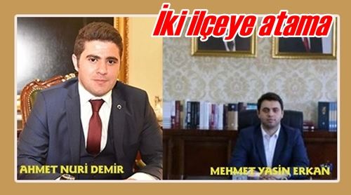 İki ilçeye atama
