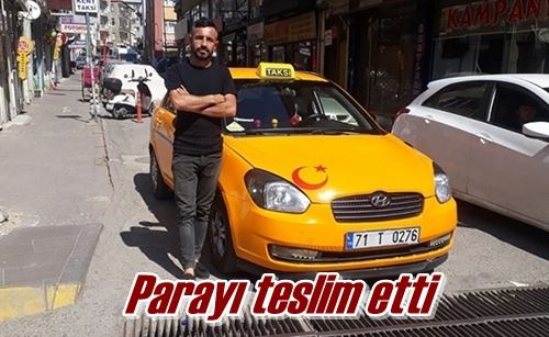 Parayı teslim etti