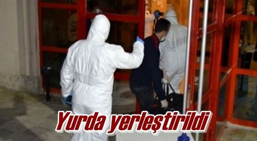 Yurda yerleştirildi