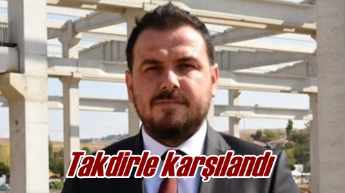 Takdirle karşılandı 