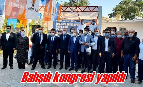 Bahşılı kongresi yapıldı