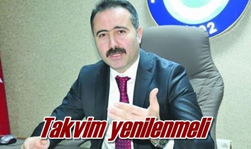 Takvim yenilenmeli