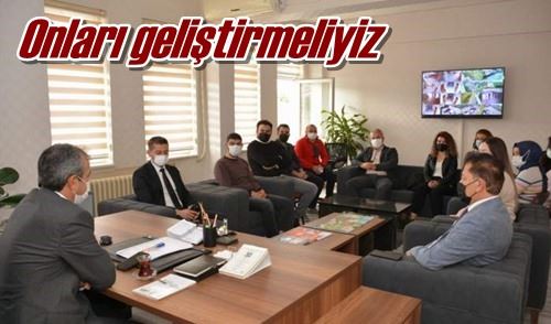 Onları geliştirmeliyiz