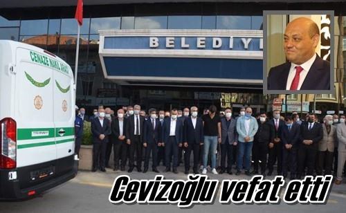 Cevizoğlu vefat etti