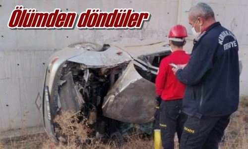 Ölümden döndüler