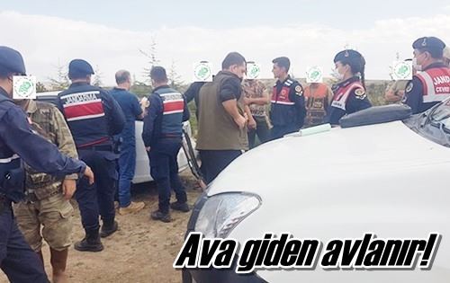 Ava giden avlanır!