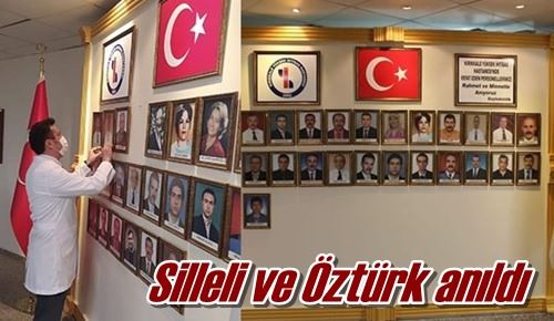 Silleli ve Öztürk anıldı