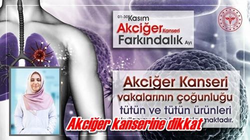 AKCİĞER KANSERİNDE FARKINDALIK AYI