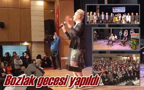 Bozlak gecesi yapıldı