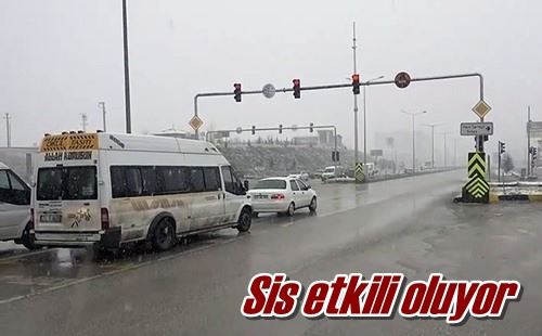 Sis etkili oluyor