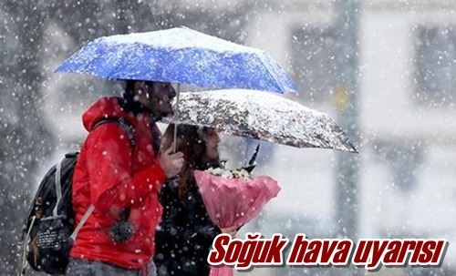 Soğuk hava uyarısı