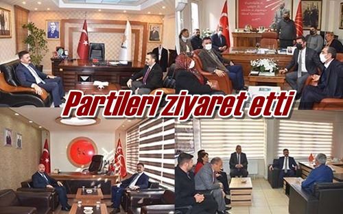 Partileri ziyaret etti