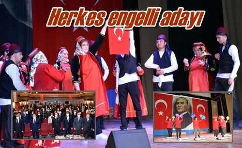 Herkes engelli adayı