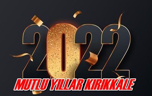 MUTLU YILLAR KIRIKKALE