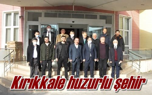 Kırıkkale huzurlu şehir