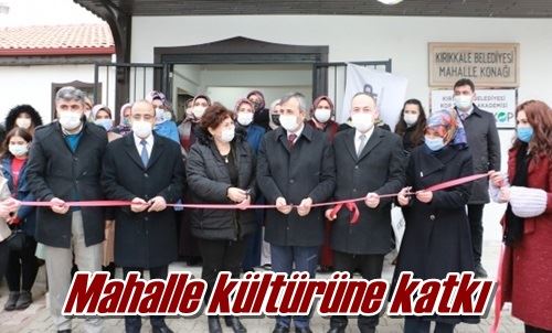 Mahalle kültürüne katkı