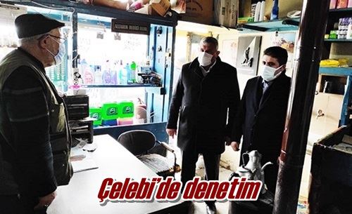 Çelebi’de denetim
