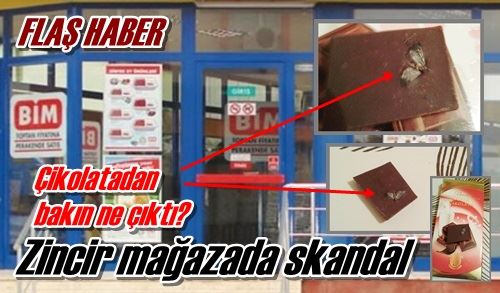 Çikolatadan sinek çıktı