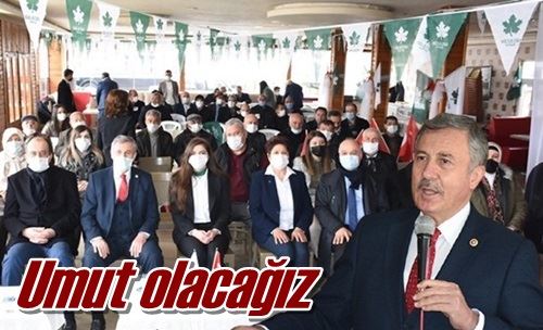 Umut olacağız