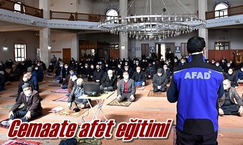 Cemaate afet eğitimi