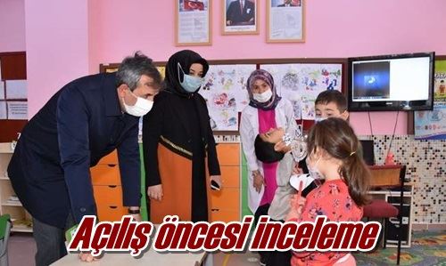 Açılış öncesi inceleme