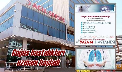 Göğüs hastalıkları başladı