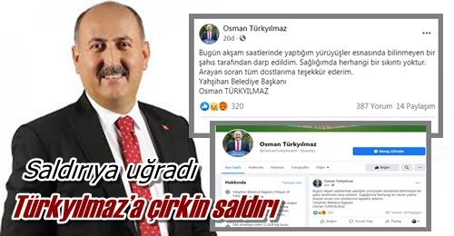 Türkyılmaz’a çirkin saldırı
